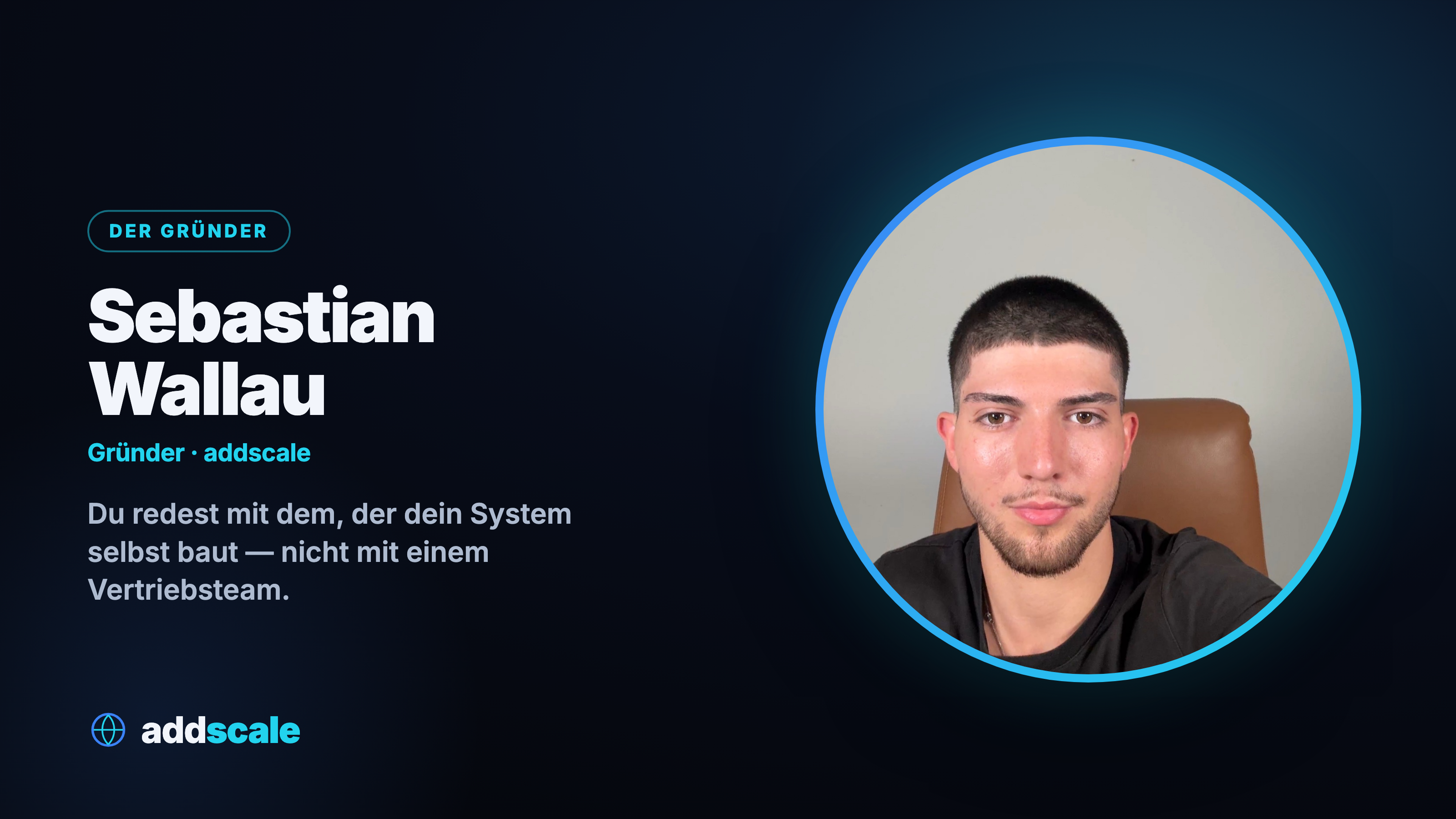 Sebastian Wallau — Gründer von addscale